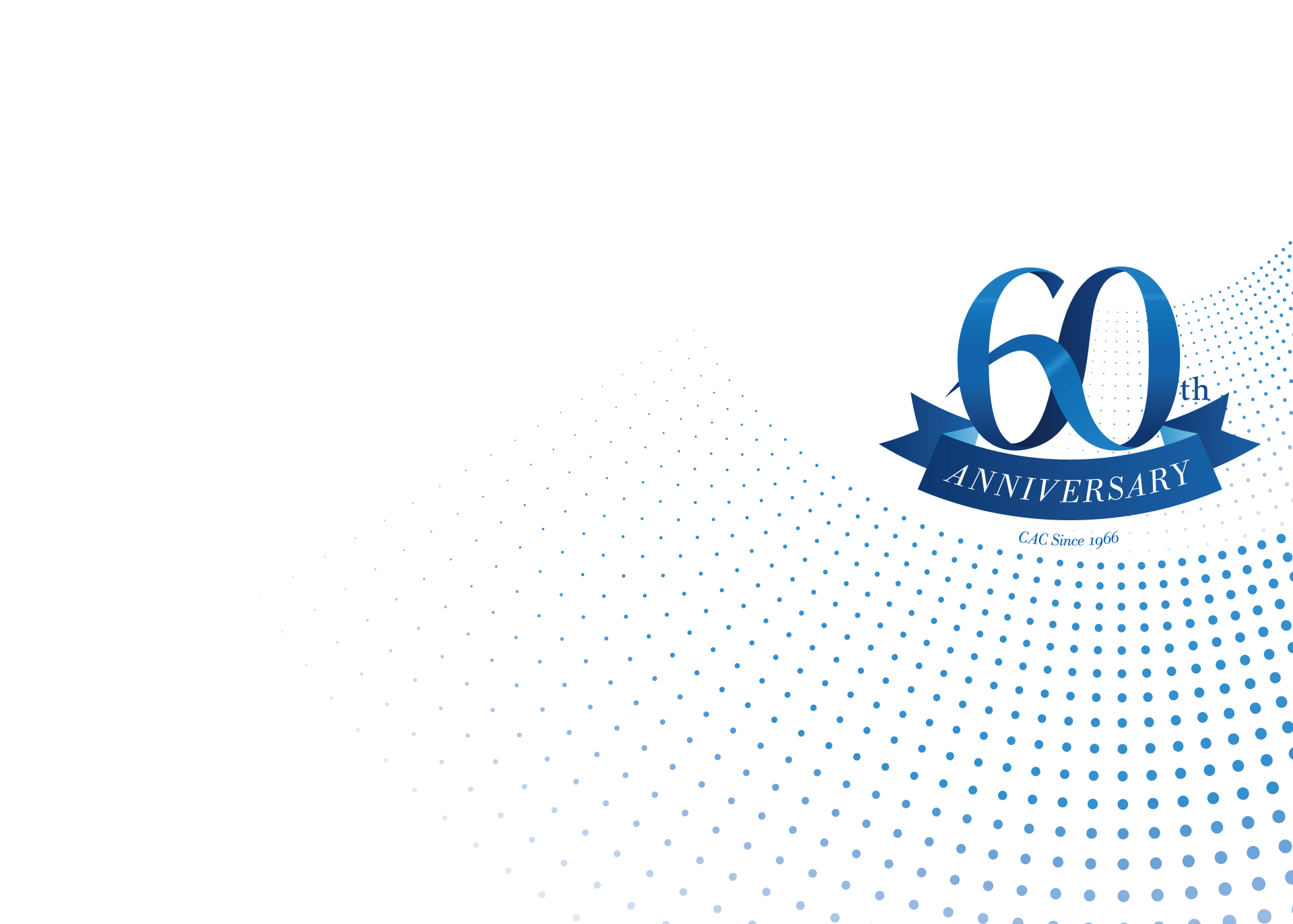 おかげさまで創業60周年<br>日本初のソフトウェア専門会社として<br class="pc-hidden"> 誕生したCACは<br>これからも新たな価値の創造に<br class="pc-hidden"> 挑戦し続けます